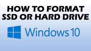 How to Format SSD or Hard Drive in Windows 10 [upl. by Ahsemak]