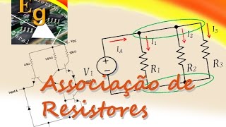 Circuito série paralelo e Misto Associação de resistores  Circuitos Elétricos 7 [upl. by Deegan]