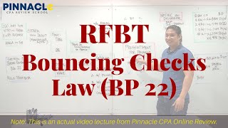 Pinnacle Actual Video Lecture RFBT Bouncing Checks Law [upl. by Pillihp]