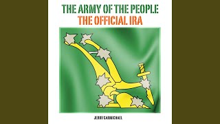 The Army of the People  The Official IRA [upl. by Lam]