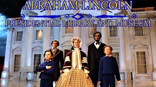 Abraham Lincoln Presidential Library and Museum [upl. by Ynaoj]