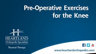 PreOperative Exercises for Total Knee Replacement [upl. by Iow]