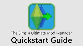 The Sims 4 Ultimate Mod Manager  Quickstart Guide [upl. by Agueda]