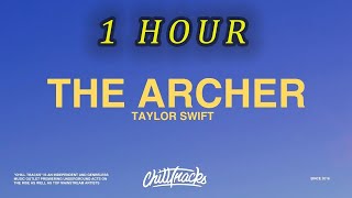 1 HOUR 🕐  Taylor Swift – The Archer Lyrics [upl. by Knowlton]