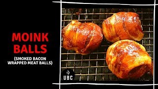 Moink Balls Smoked Bacon Wrapped Meatballs [upl. by Seniag]