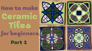 How to make Ceramic Tiles for beginners Part 1 [upl. by Lerrad]