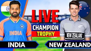 India vs New Zealand Match 12  Live Cricket Match Today  IND vs NZ  Champions Trophy NZ Batting [upl. by Hallock518]