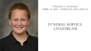 Funeral Livestream  Vincent Peachey [upl. by Annice]