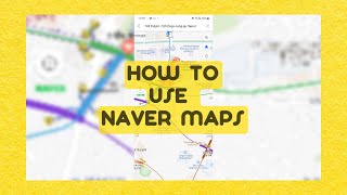 How To  Naver Maps [upl. by Tegirb281]