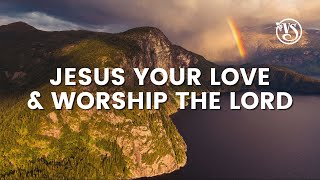 Vinesong  Jesus Your Love amp Worship the Lord Lyric Video [upl. by Kramlich]