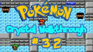 Pokémon Crystal Walkthrough Part 32 Team Rocket Underground [upl. by Nessi]