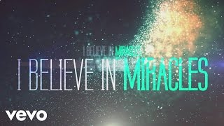 Audio Adrenaline  Miracles Official Lyric Video [upl. by Ruberta]