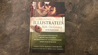 Nelson’s Illustrated Bible Dictionary New and Enhanced Edition [upl. by Medrek]