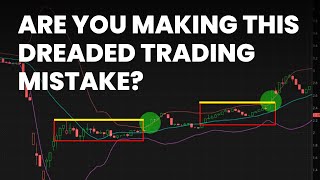 Avoid This Terrible Trading Mistake At ALL Costs [upl. by Noelle]