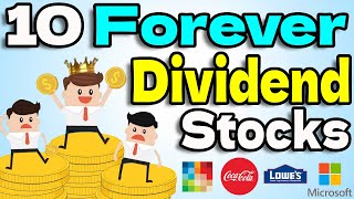 10 Buy and Hold FOREVER Dividend Stocks [upl. by Houlberg]