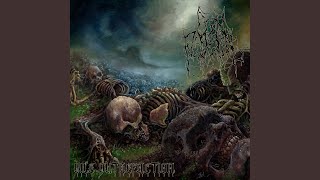 Vile Putrefaction [upl. by Obelia]