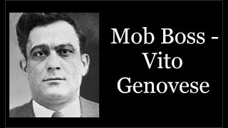 Mob Boss  Vito Genovese [upl. by Dor]