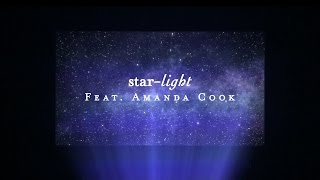 Starlight Lyric Video  Amanda Cook  Starlight [upl. by Neehsas]