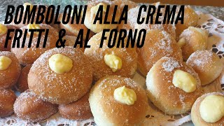 Bomboloni alla crema  fritti e al forno  lievitazione 3 ore [upl. by Krm]