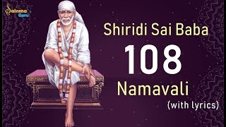 Shiridi Sai Baba Ashtotram  108 Namavali  Sainma Guru [upl. by Sully]