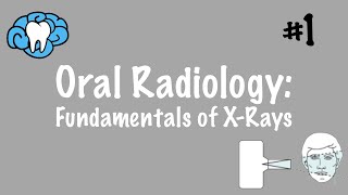 Oral Radiology  Fundamentals of XRays  INBDE ADAT [upl. by Nylodnarb]