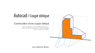 Autocad  Exercice de coupe oblique [upl. by Wanda82]