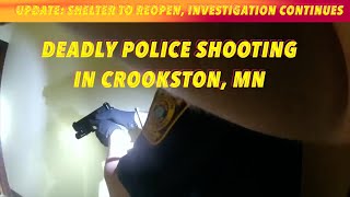 UPDATE Deadly Police Shooting In Crookston Minnesota [upl. by Ramirol745]