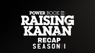 Power Book III Raising Kanan S1 Catchup [upl. by Eittah609]