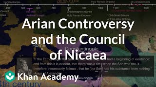 Arian Controversy and the Council of Nicaea  World History  Khan Academy [upl. by Musetta]