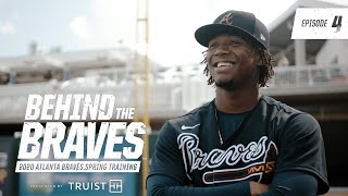 Behind The Braves Episode 4  2020 Atlanta Braves Spring Training [upl. by Ronyar]