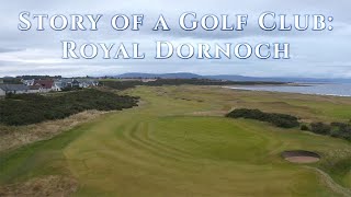 Royal Dornoch Story of a Golf Club [upl. by Adriaens]