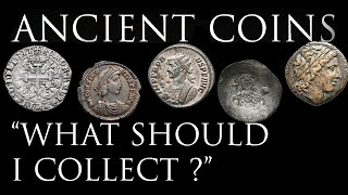 Ancient Coins What Should I Collect [upl. by Nosnibor]