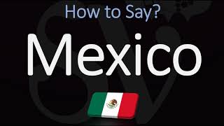 How to Pronounce Mexico CORRECTLY Spanish amp English Pronunciation [upl. by Fabrin92]