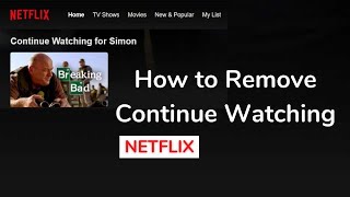 Remove Continue Watching on Netflix PC and Mobile [upl. by Yreneh115]