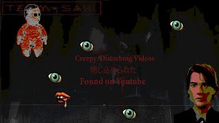 WeirdDisturbing YouTube Videos [upl. by Aeila]