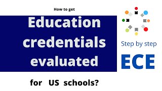 How to get credential evaluation for US schools [upl. by Aninad]