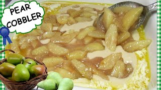 PEAR COBBLER  SOUTHERN PEAR COBBLER RECIPE  HOW TO MAKE PEAR COBBLER [upl. by Fortunio563]