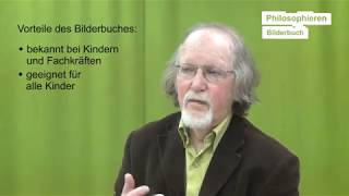 Philosophieren mit Kindern  didaktisch und besonders mit dem Bilderbuch [upl. by Iman34]