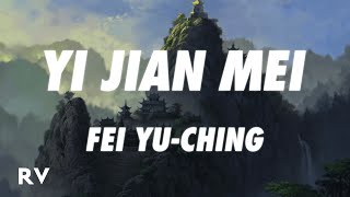 Fei Yuching  Yi Jian Mei Xue hua piao piao Lyrics [upl. by Euqor]