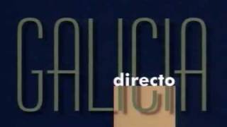 TVG  Galicia Directo [upl. by Baptiste]