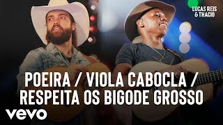 Poeira  Viola Cabocla  Respeita Os Bigode Grosso Ao Vivo Em Ilha Solteira  2019 [upl. by Edelstein]