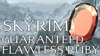 Skyrim Quick Guide How to get a Flawless Ruby Always [upl. by Fitz]