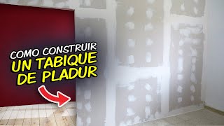 COMO CONSTRUIR UN TABIQUE DE PLADUR [upl. by Cathey755]