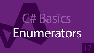 Enumerables IEnumerable IEnumerator  C Programming Tutorials Beginners 17 [upl. by Balmuth]