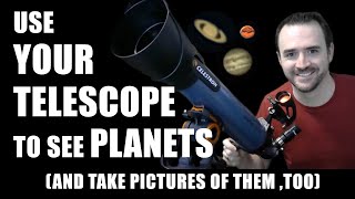 How To Use A Telescope To See Planets and photograph them too [upl. by Alida]