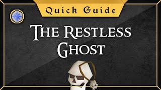 Quick guide The Restless Ghost Quest [upl. by Drewett744]