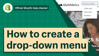 How to create dropdown menus  Shopify Help Center [upl. by Ulrick352]