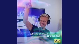 Escape ASOT 1036 [upl. by Hsitirb]