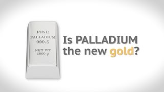 Palladium More exciting than gold and platinum [upl. by Nauqet]