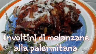 Involtini di melanzane alla palermitana [upl. by Tonina]